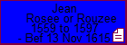 Jean Rosee or Rouzee