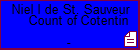 Niel I de St. Sauveur Count of Cotentin