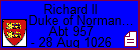 Richard II Duke of Normandy (IV)
