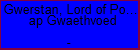 Gwerstan, Lord of Powys ap Gwaethvoed
