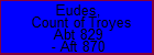 Eudes, Count of Troyes
