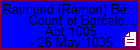 Raimund (Ramon) Berenger I Count of Barcelona