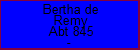 Bertha de Remy