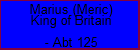 Marius (Meric) King of Britain
