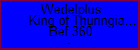 Wedelplus King of Thuringians