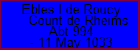 Ebles I de Roucy Count de Rheims