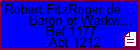 Robert FitzRoger de Clavering Baron of Warkworth