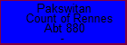 Pakswitan Count of Rennes