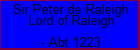 Sir Peter de Raleigh Lord of Raleigh
