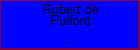 Robert de Pulford