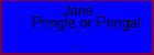 Jane Pringle or Pringal