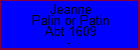 Jeanne Palin or Patin