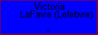 Victoria LaFavre (Lefebvre)