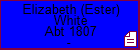 Elizabeth (Ester) White
