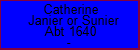 Catherine Janier or Sunier