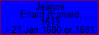 Jeanne Enard (Esnard, Evard)