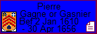 Pierre Gagne or Gasnier